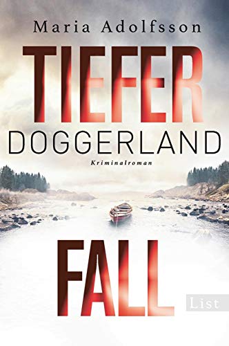Doggerland. Tiefer Fall: Kriminalroman (Ein Doggerland-Krimi, Band 2)